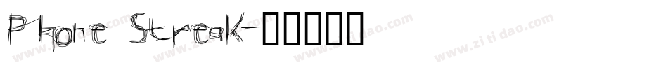 Phone Streak字体转换
